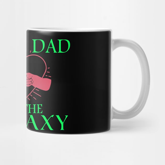 Best Dad In The Galaxy, Funny Fathers Day Gift, Dad Gift by Yassine BL